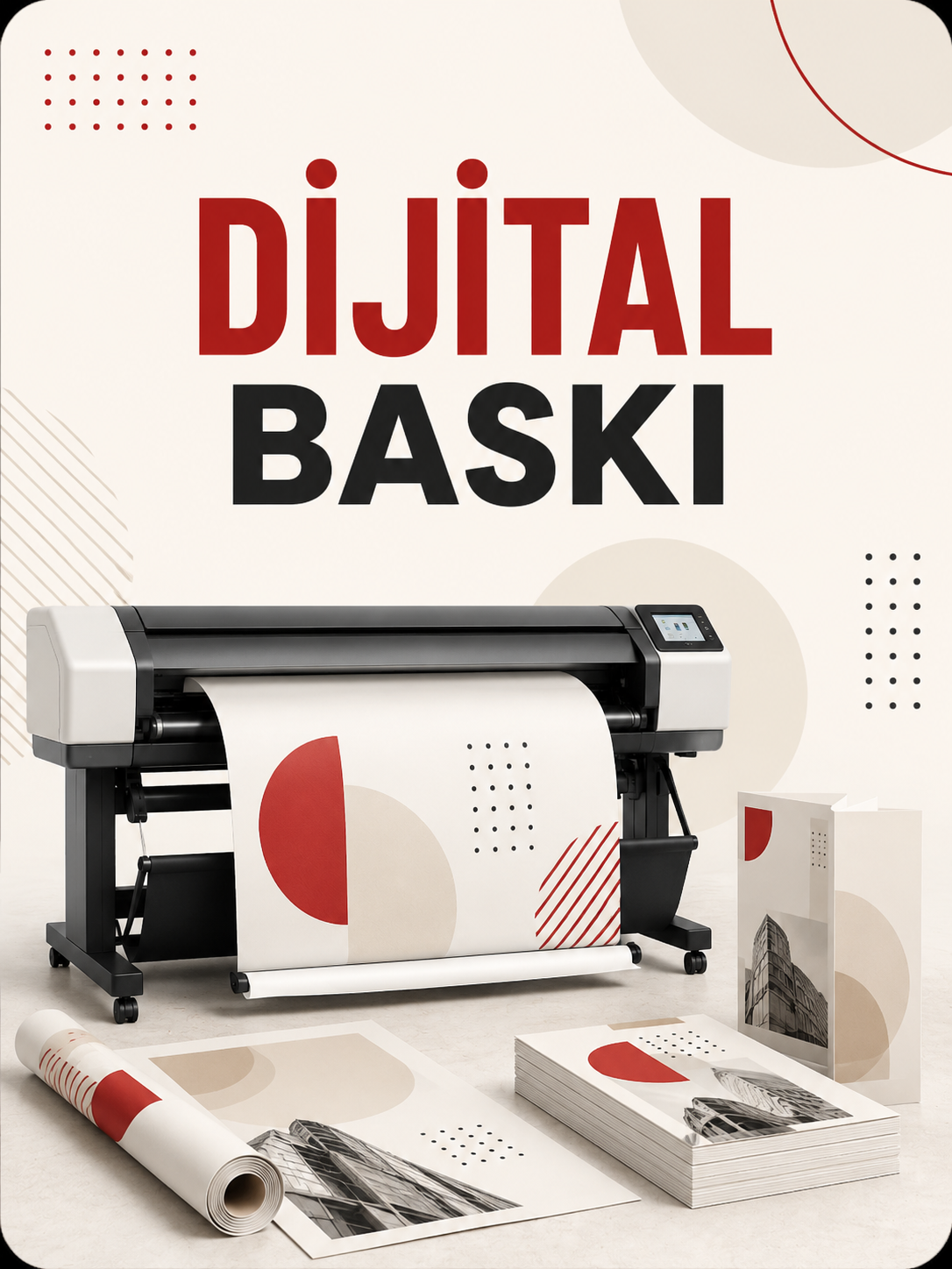 DİJİTAL BASKI